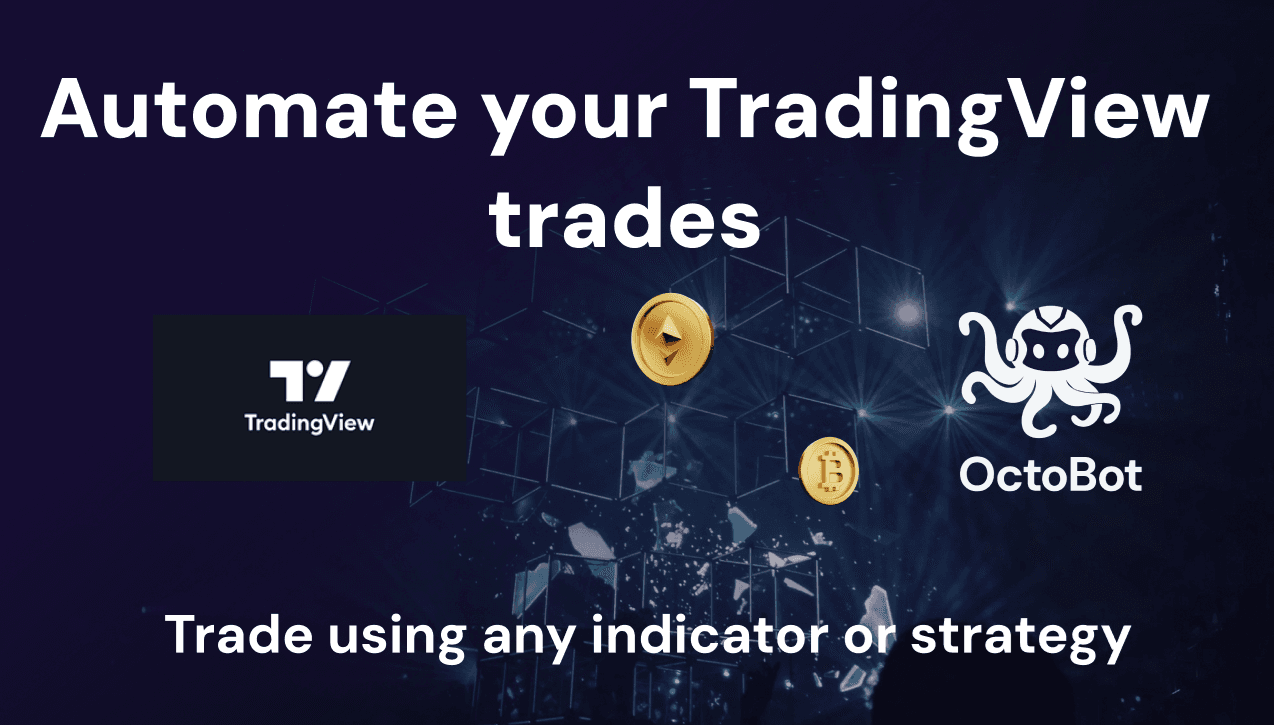 automatisez vos trades tradingview pour trader avec tout type d'indicateur ou de stratégie