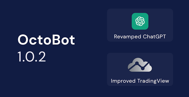 OctoBot 1.0.2 - Les nouveautés